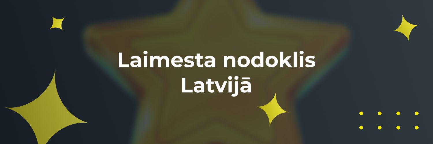 Laimesta nodoklis Latvijā - baneris