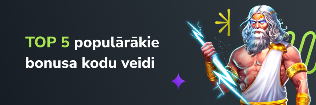 TOP 5 populārākie bonusa kodu veidi