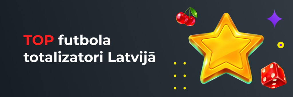 TOP futbola totalizatori Latvijā