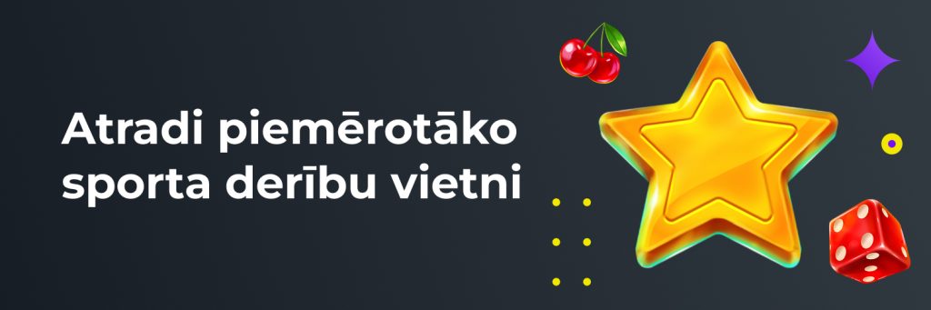 Atradi piemērotāko sporta derību vietni